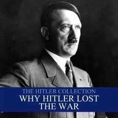 Cover The Hitler Collection: Why Hitler Lost the War (MP3-Download)