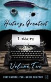 History's Greatest Letters - Volume II (eBook, ePUB) History's Greatest Letters - Volume II (eBook, ePUB)