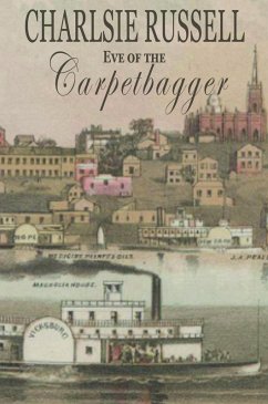 Cover Eve of the Carpetbagger (eBook, ePUB)