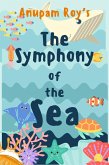 The Symphony of the Sea (eBook, ePUB)