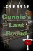 Gunnie's Last Round (eBook, ePUB)