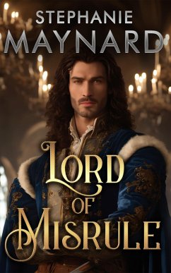 Lord of Misrule (eBook, ePUB) - Maynard, Stephanie