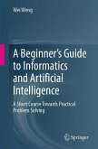 A Beginner's Guide to Informatics and Artificial Intelligence (eBook, PDF)