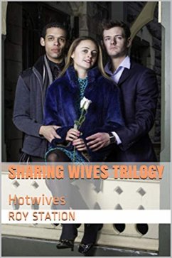 Cover Sharing Wives Trilogy (eBook, ePUB)