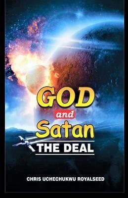 GOD AND SATAN THE DEAL (eBook, ePUB)