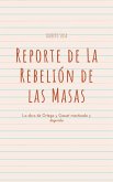 Reporte de La Rebelión de las Masas (eBook, ePUB)