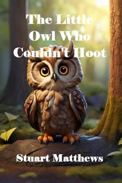 Cover The Little Owl Who Couldn't Hoot (eBook, ePUB)