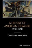 A History of American Literature 1900 - 1950 (eBook, ePUB)