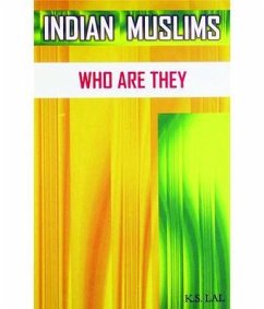 Cover Indian Muslims - Who Are They (eBook, ePUB)