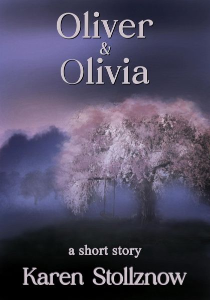 Oliver & Olivia (eBook, ePUB) Oliver & Olivia (eBook, ePUB)