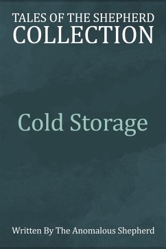 Cover Cold Storage (Tales of the Shepherd Collection, #7) (eBook, ePUB)