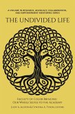 The Undivided Life (eBook, PDF)