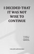I Decided That It Was Not Wise To... - Bild 1