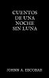 Cuentos de una noche sin luna (eBook,... - Bild 1