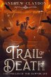 Trail of Death (Chronicles of the... - Bild 1