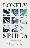 Lonely Spires (Twin Realms Universe) (eBook, ePUB) Lonely Spires (Twin Realms Universe) (eBook, ePUB)
