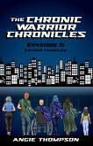 Savior Complex (The Chronic Warrior Chronicles, #5) (eBook, ePUB) Savior Complex (The Chronic Warrior Chronicles, #5) (eBook, ePUB)
