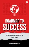 Roadmap to Success (eBook, ePUB) Roadmap to Success (eBook, ePUB)