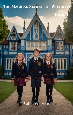 Cover The Magical School of Wonders - Book 1 (eBook, ePUB)