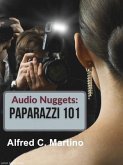 Audio Nuggets: Paparazzi 101: Paparazzi 101 [Text] (eBook, ePUB)