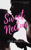 Sweet Nectar (Ellison Brothers #6) (eBook, ePUB) Sweet Nectar (Ellison Brothers #6) (eBook, ePUB)