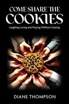 Come Share the Cookies (eBook, ePUB) - Diane Thompson