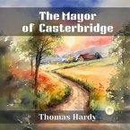 The Mayor of Casterbridge (eBook, ePUB)