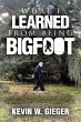 What I Learned From Being Bigfoot... - Bild 1