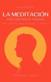 Resumen de La Meditación Como Experiencia Religiosa, de Ladislaus Boros y Otros (eBook, ePUB)