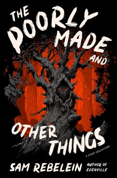 Cover The Poorly Made and Other Things (eBook, ePUB)