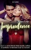 Imprudence (eBook, ePUB)