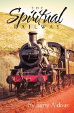 The Spiritual Railway (eBook, ePUB)