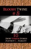 Bloody Twine #5 (eBook, ePUB)