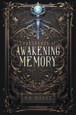 Crossroads of Awakening Memory (eBook, ePUB) Crossroads of Awakening Memory (eBook, ePUB)