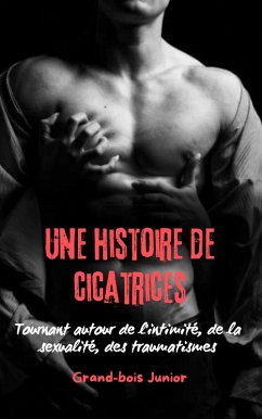 Cover Une histoire de cicatrices (eBook, ePUB)