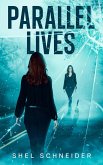 Parallel Lives (Parallels, #0) (eBook, ePUB)