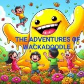 WackaDoodle's Mischievous Adventures (eBook, ePUB) WackaDoodle's Mischievous Adventures (eBook, ePUB)