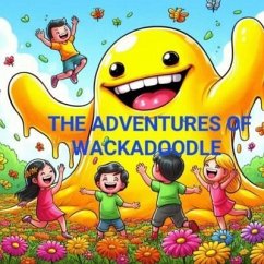 WackaDoodle's Mischievous Adventures (eBook, ePUB) - Medeiros