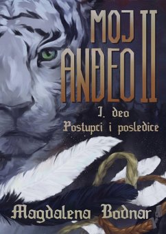 Cover Moj Andeo II - 1.deo Postupci i posledice (My Angel II. - 1. part Acts and consequences) (eBook, ePUB)