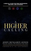 A Higher Calling (eBook, ePUB)
