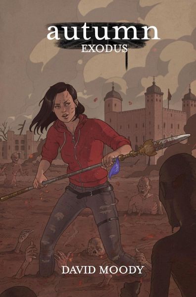 Autumn: Exodus (Autumn: The London Trilogy, #3) (eBook, ePUB)