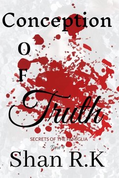Cover Conception of Truth (Secrets Of The Famiglia, #4) (eBook, ePUB)