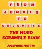 Jumble to Unjumble (eBook, ePUB) Jumble to Unjumble (eBook, ePUB)