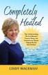 Completely Healed (eBook, ePUB) - Bild 1