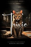 Trixie (eBook, ePUB)