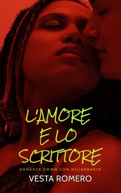 Cover L 'Amore E Lo Scrittore (eBook, ePUB)
