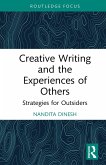 Creative Writing and the Experiences of Others (eBook, ePUB)