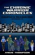 The Chronic Warrior Chronicles,... - Bild 1