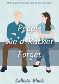 People We'd Rather Forget (eBook, ePUB)