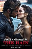 Taken & Claimed In The Rain: Older Man Younger Woman Erotica Romance (Her Forbidden Age Gap Romance, #7) (eBook, ePUB)